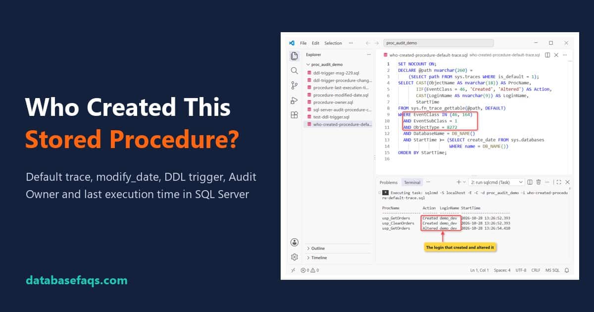 Find who created a stored procedure in SQL Server with the default trace in VS Code
