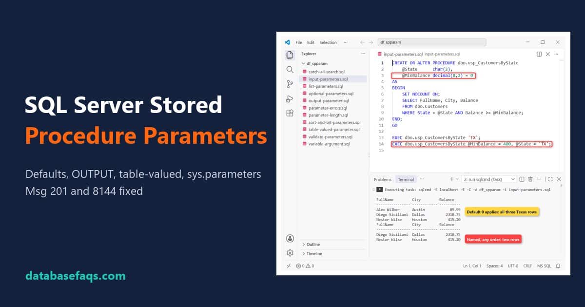 SQL Server stored procedure parameters example with input and optional parameters in VS Code